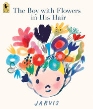 The Boy with Flowers in His Hair: (A Gentle Picture Book About Friendship, Compassion, and Supporting a Friend Through Change - For Kids Ages 3-7) cover image