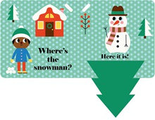 Where's the Snowman?: A Stroller Book: (A Stocking Stuffer Lift-the-Flap Book with Felt Flaps and a Mirror for Babies & Toddlers) by Arrhenius