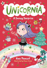 Unicornia: A Snowy Surprise: (A Magical Chapter Book for Kids Ages 5-7 about Friendship, Christmas, and Holiday Adventures) cover image