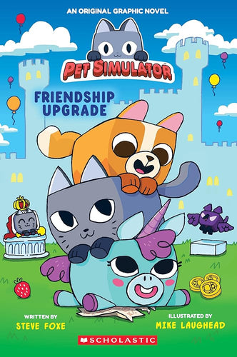 Friendship Upgrade! (Pet Simulator Original Graphic Novel) (Pet Simulator Friendship Upgrade!) cover image