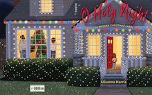 O Holy Night: A Modern Christmas Carol By Harris