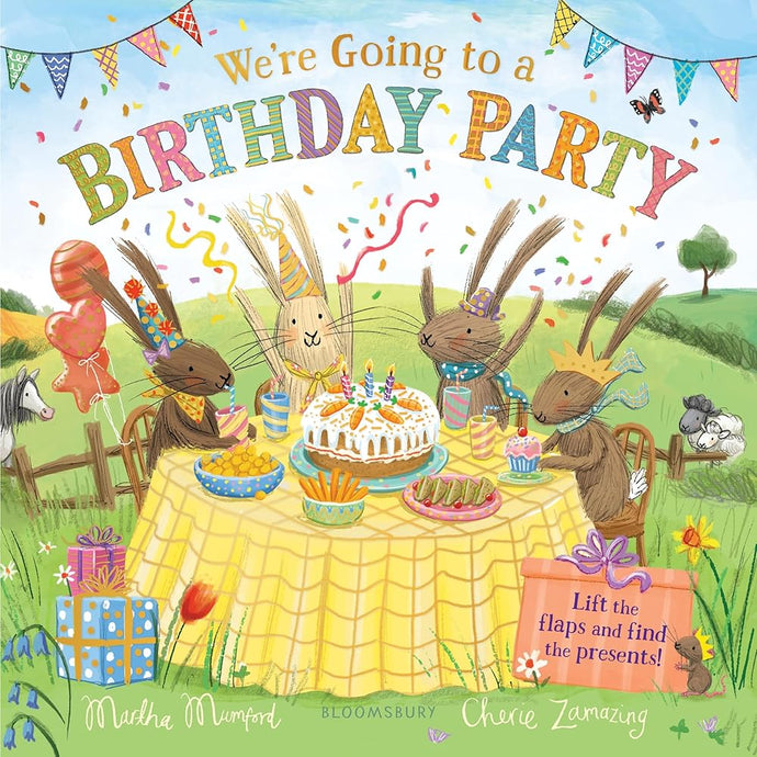 We're Going to a Birthday Party: A Lift-the-Flap Adventure (The Bunny Adventures) cover image