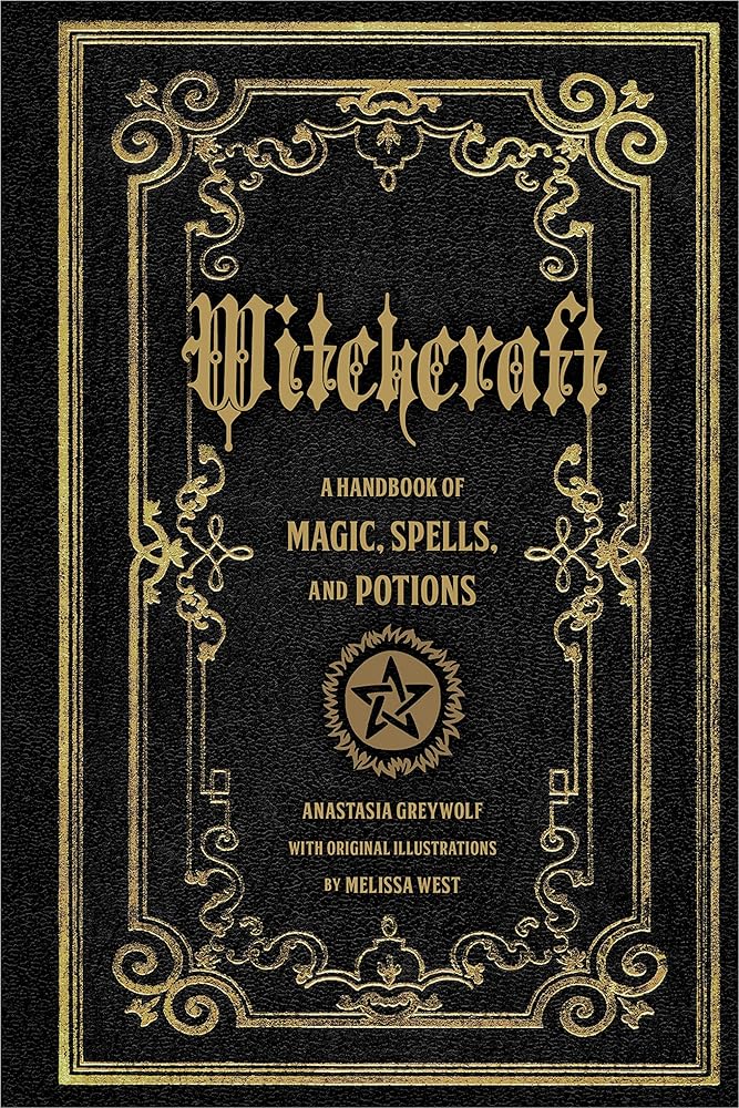 Witchcraft: A Handbook of Magic Spells and Potions (Volume 1) (Mystical Handbook, 1) cover image