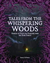 Tales from the Whispering Woods: Stories of Fear and Folklore from the Dark Forest cover image