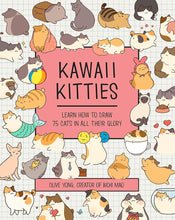 Kawaii Kitties: Learn How to Draw 75 Cats in All Their Glory (Volume 6) (Kawaii Doodle, 6) cover image