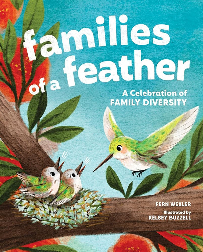 Families of a Feather: A Celebration of Family Diversity cover image