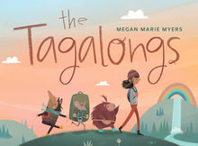 The Tagalongs: Discovering the Magic of Friendship in the Great Outdoors cover image