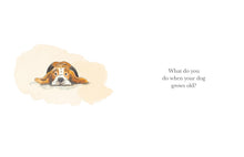 What Do You Do When Your Dog Grows Old?: A Poem by Jackie Short by Short