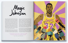 They Changed the Game: 50 Stories and Illustrations Celebrating Creativity in Sports by Broerman