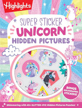 Super Sticker Unicorn Hidden Pictures: Hidden Pictures Puzzle Book for Kids Ages 6-9 with Magical Unicorn Adventures, Dragons, Gnomes and Over 30 ... Foil Stickers (Super Sticker Hidden Pictures) cover image
