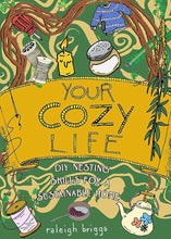 Your Cozy Life: DIY Nesting Skills for a Sustainable Home cover image