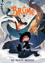 Brume, Volume 1: The Dragon Awakens By Pélissier