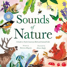 Sounds of Nature: A Guide to North American Bird and Animal Calls By Hegarty