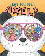 Have You Seen Axel? By Epstein