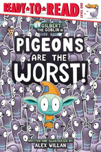 Pigeons Are the Worst!: Ready-to-Read Level 1 (The Worst! Series) cover image