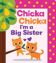 Chicka Chicka I'm a Big Sister (Chicka Chicka Book, A) cover image