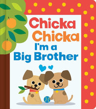 Chicka Chicka I'm a Big Brother (Chicka Chicka Book, A) cover image