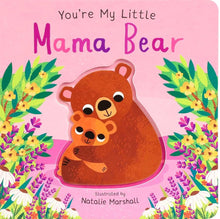 You're My Little Mama Bear cover image