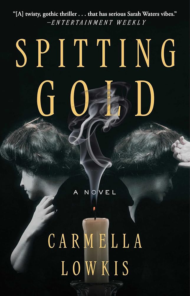 Spitting Gold: A Novel cover image