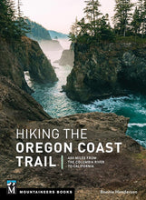 Hiking the Oregon Coast Trail: 400 Miles from the Columbia River to California cover image