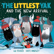 The Littlest Yak and the New Arrival cover image