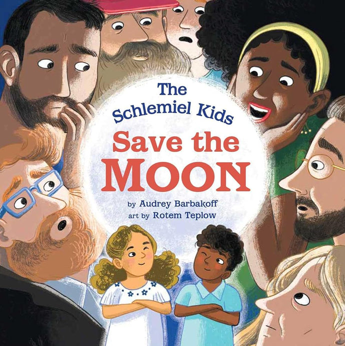 The Schlemiel Kids Save the Moon (Schlemiel Kids of Chelm) cover image