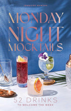Monday Night Mocktails: 52 Drinks to Welcome the Week (Cheers to the Week) cover image