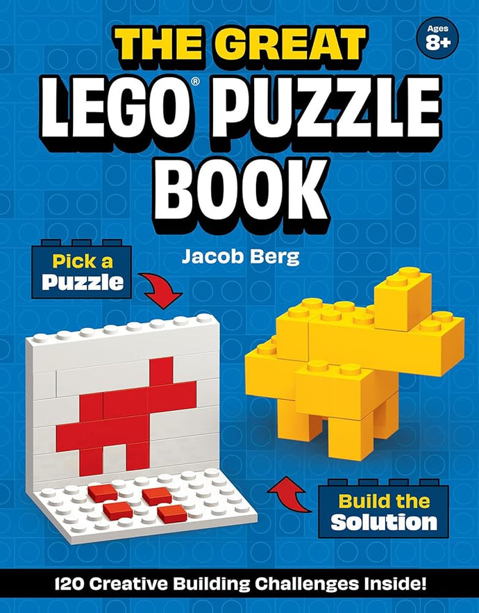 The Great LEGO® Puzzle Book: 120 Creative Building Challenges cover image