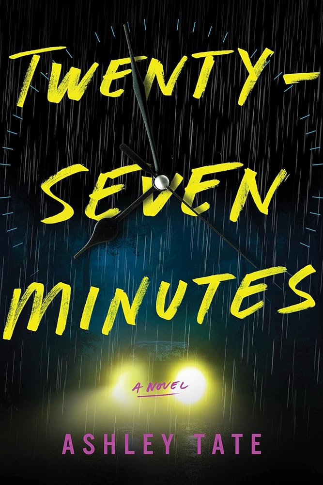 Twenty-Seven Minutes: A Slow Burn Suspense cover image