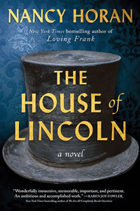 The House of Lincoln by Horan