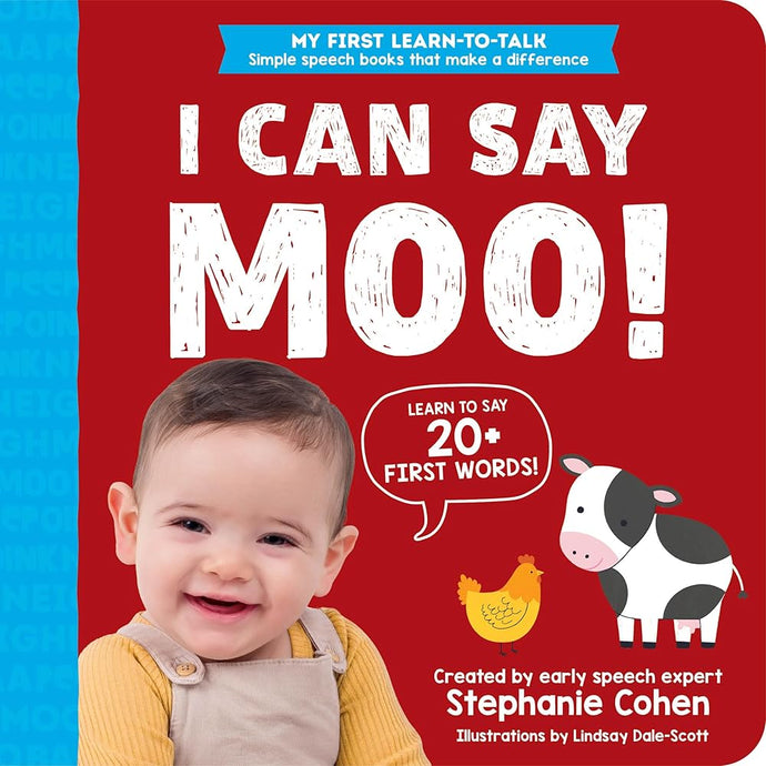 I Can Say Moo!: Created by an Early Speech Expert! (My First Learn-to-Talk Books) cover image