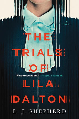 The Trials of Lila Dalton: A Novel cover image
