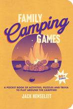 Family Camping Games: A Pocket Book of Activities, Games and Puzzles to Play Around the Campfire cover image