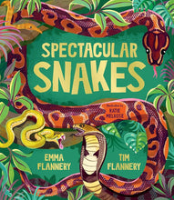 Spectacular Snakes (Explore Your World: Spotlight Series) cover image