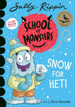 Snow For Heti: School of Monsters (Volume 25) cover image
