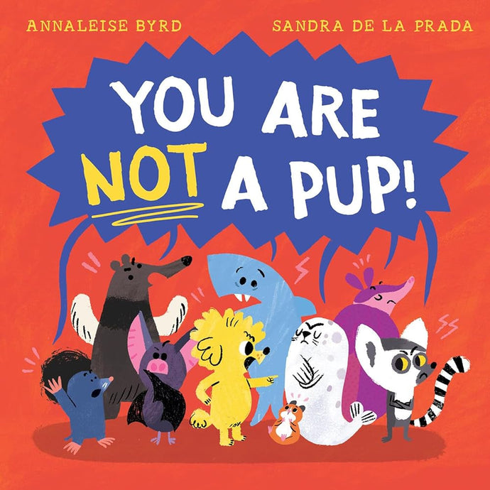 You Are Not a Pup! cover image
