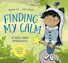 Finding My Calm: A story about mindfulness cover image