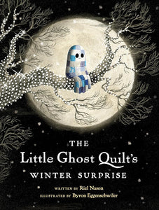 The Little Ghost Quilt's Winter Surprise (A Little Ghost Quilt Book) cover image