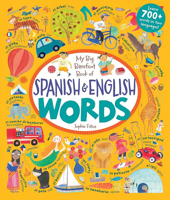 My Big Barefoot Book of Spanish & English Words (Spanish and English Edition) cover image