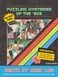 Puzzling Mysteries of the 80s Death by Grab Leg 500 Piece Puzzle