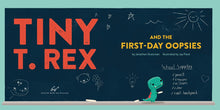 Tiny T. Rex and the First-Day Oopsies: (A Back-to-School Book) byStutzman & Fleck