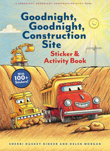 Goodnight, Goodnight, Construction Site Sticker & Activity Book cover image