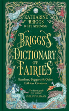 Briggs's Dictionary of Fairies: Banshees, Boggarts and Other Folklore Creatures cover image