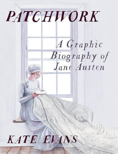 Patchwork: A Graphic Biography of Jane Austen cover image
