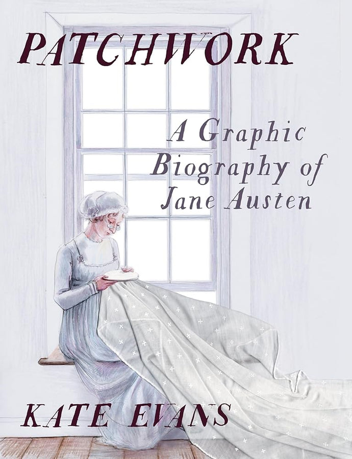 Patchwork: A Graphic Biography of Jane Austen cover image