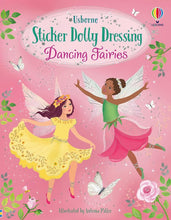 Sticker Dolly Dressing Dancing Fairies: A Gorgeous Activity Book About Dressing Dolls for Kids (Ages 5-8) cover image