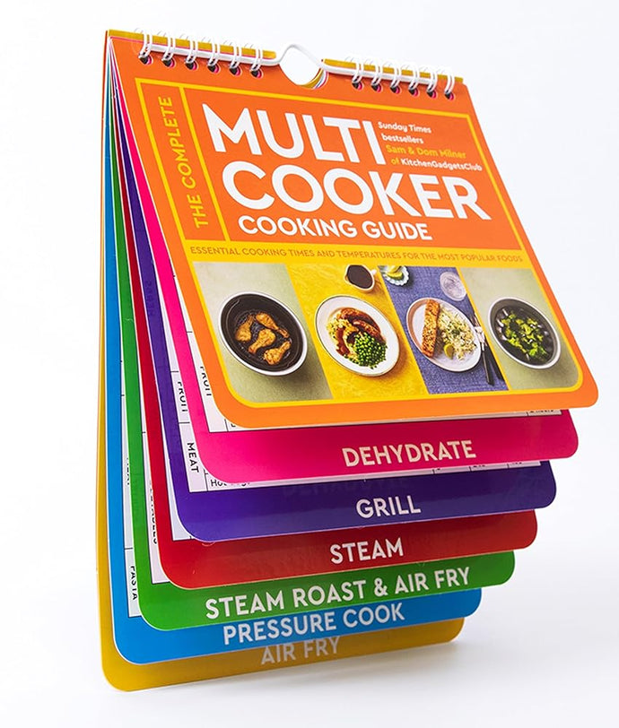 The Complete Multicooker Cooking Guide: Essential cooking times and temperatures for the most popular foods cover image