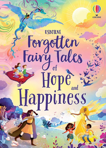 Forgotten Fairy Tales of Hope and Happiness (Illustrated Story Collections) cover image