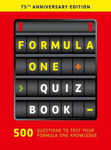 The Formula One Quizbook: 75th Anniversary edition cover image