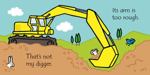 That's not my digger...: An Interactive, Sensory Touchy-Feely Book